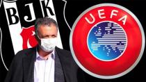 BEŞİKTAŞ'IN UEFA İLE BAŞI DERTTE!
