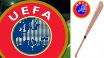 UEFA'NIIN ''SOPASI'' SERT OLACAK!
