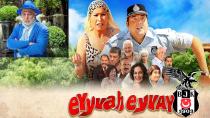 ''EYVAH EYVAH!''