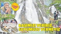 Başımızı Veririz Suyumuzu Vermeyiz