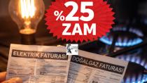 ELEKTRİK VE DOĞALGAZ'A ZAM FIRTINASI!