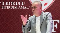 TFF BAŞKANI HACIOSMANOĞLU'NUN OKUMA, YAZMAYI 4. SINIFTA ÖĞRENDİĞİ ORTAYA ÇIKTI!